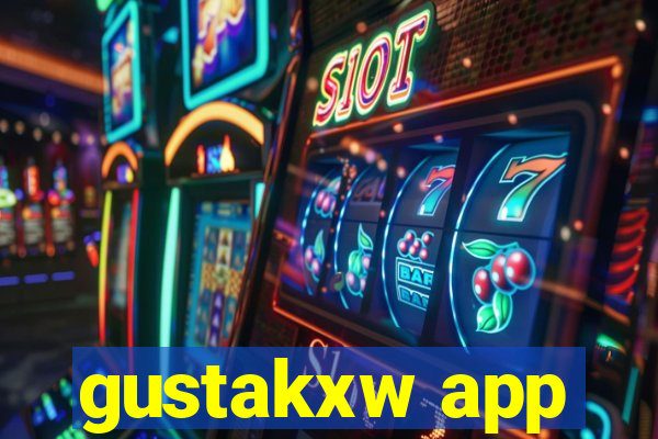 gustakxw app